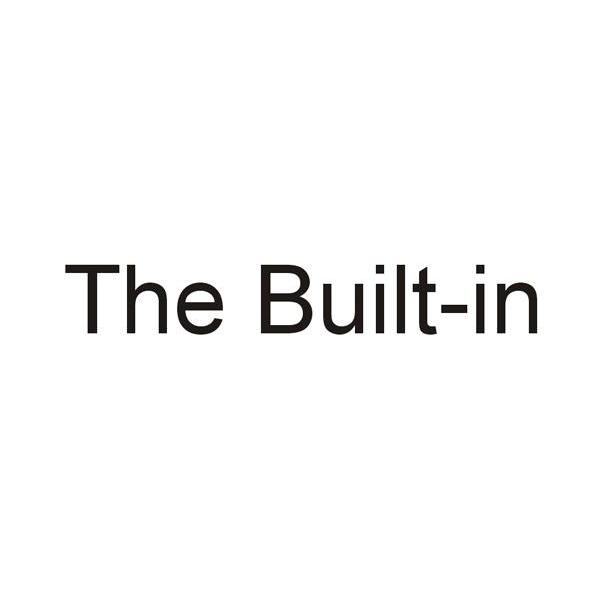 THE BUILT-IN