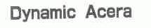 DYNAMIC ACERA