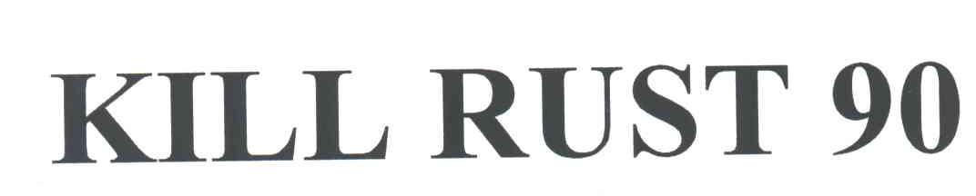 KILL RUST 90
