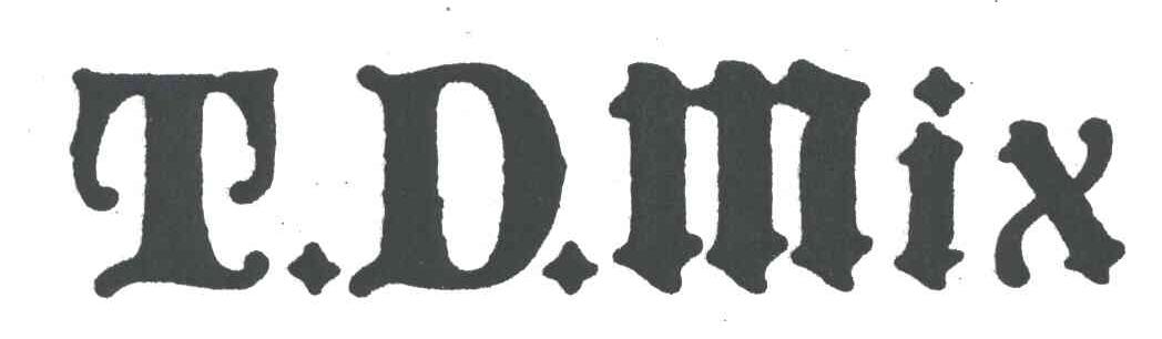 T D MIX