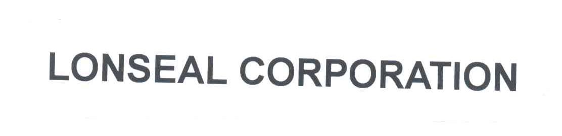LONSEAL CORPORATION