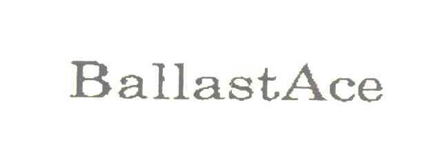 BALLASTACE