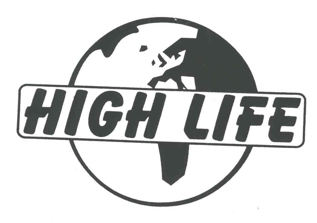 HIGH LIFE