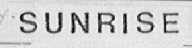 SUNRISE