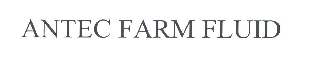 ANTEC FARM FLUID