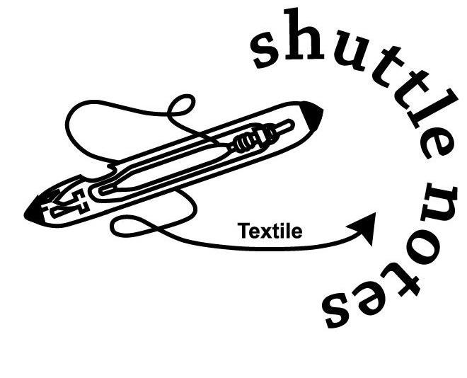 SHUTTLE NOTES TEXTILE