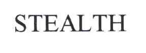 STEALTH
