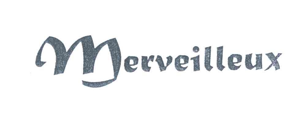 MERVEILLEUX