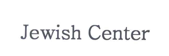 JEWISH CENTER