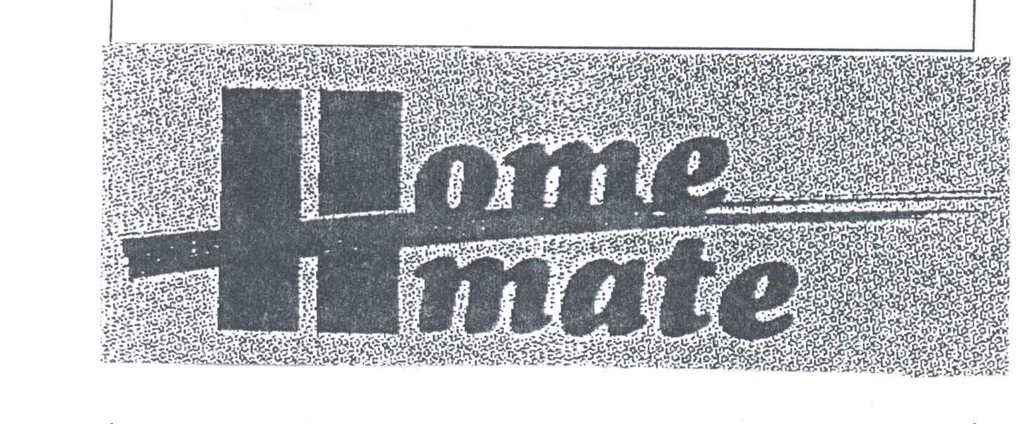 HOME；MATE