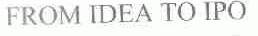 FROM IDEA TO IPO