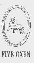 FIVE OXEN