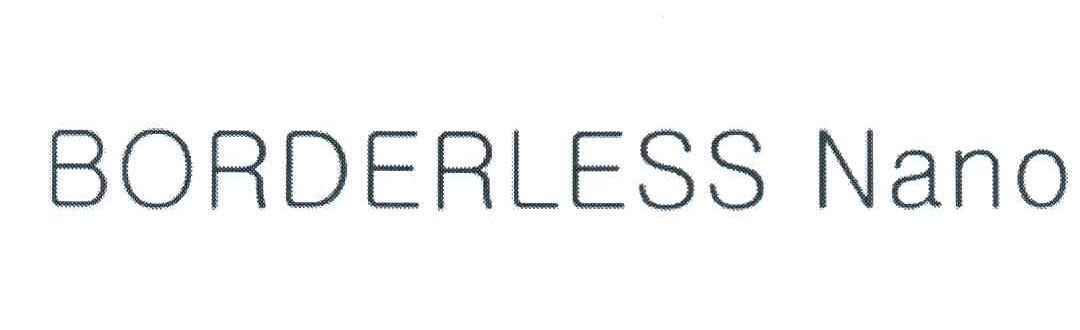 BORDERLESS NANO