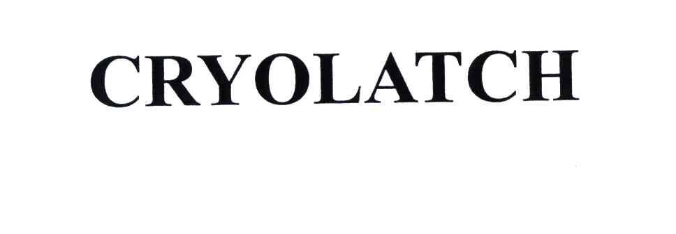 CRYOLATCH