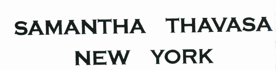 SAMANTHA THAVASA NEW YORK