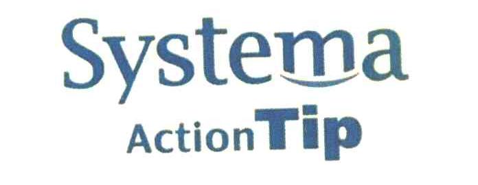 SYSTEMA ACTION TIP