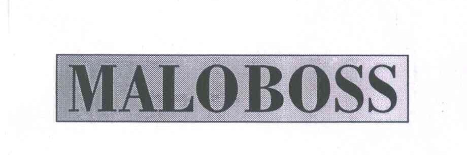 MALOBOSS