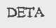 DETA