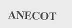 ANECOT