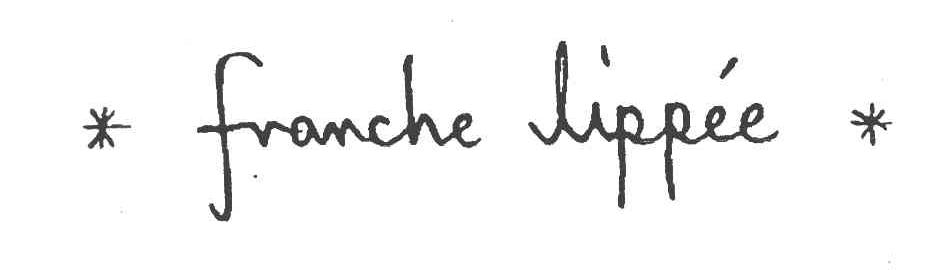 FRANCHE LIPPEE