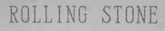ROLLIN STONE