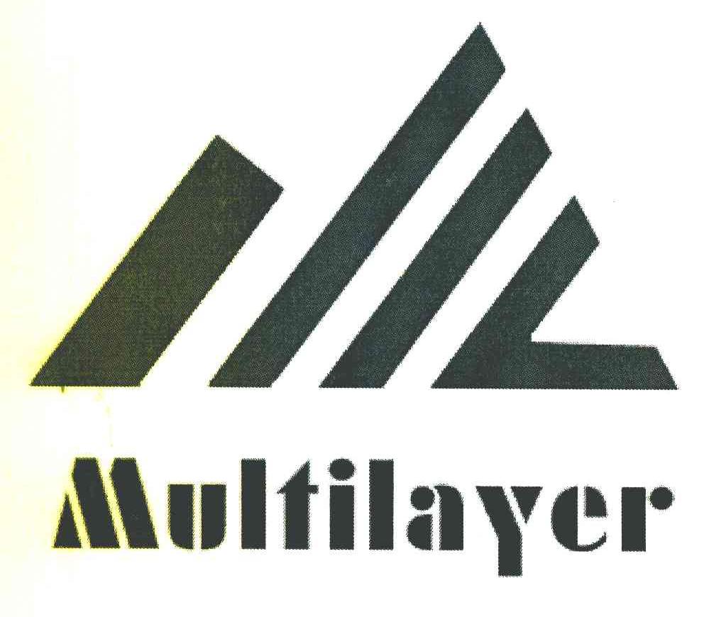 MULTILAYER