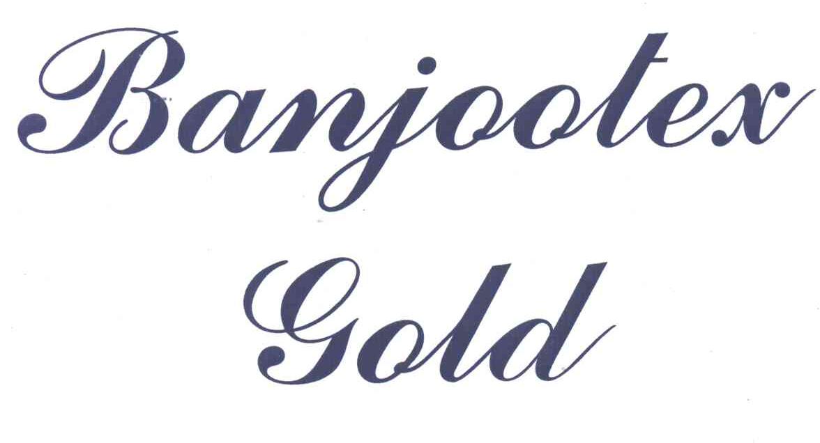BANJOOTEX GOLD