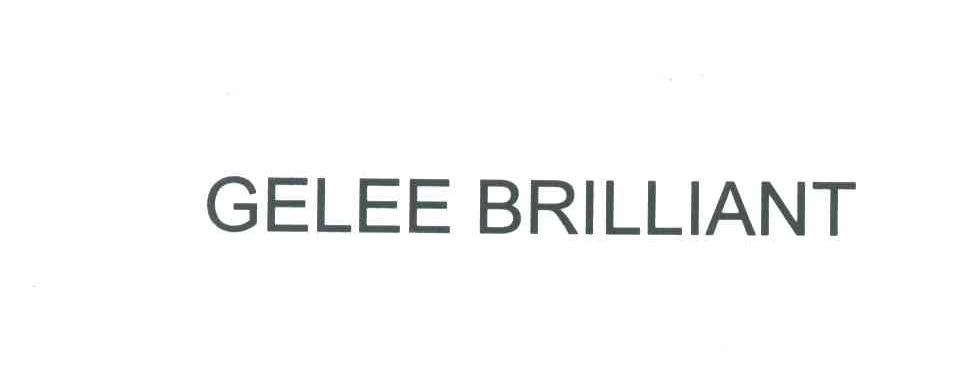 GELEE BRILLIANT