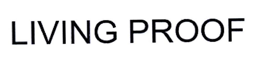 LIVING PROOF