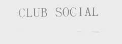 CLUB SOCIAL