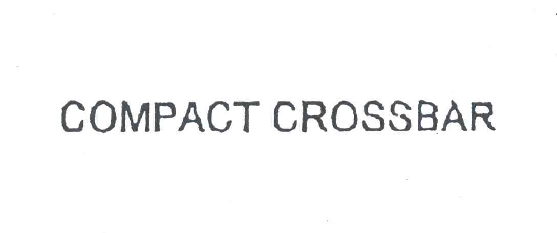 COMPACT CROSSBAR