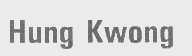 HUNG KWONG