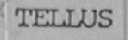 TELLUS