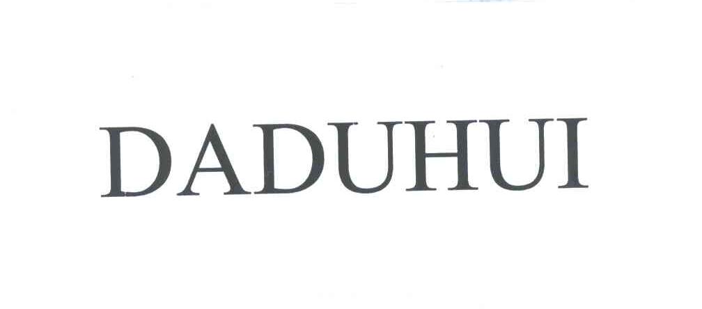DADUHUI