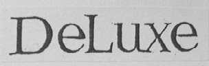 DELUXE