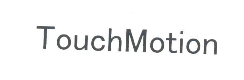 TOUCHMOTION