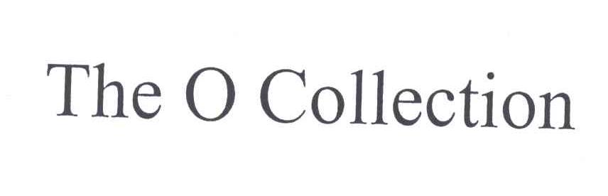 THE O COLLECTION