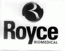ROYCE BIOMEDICAL