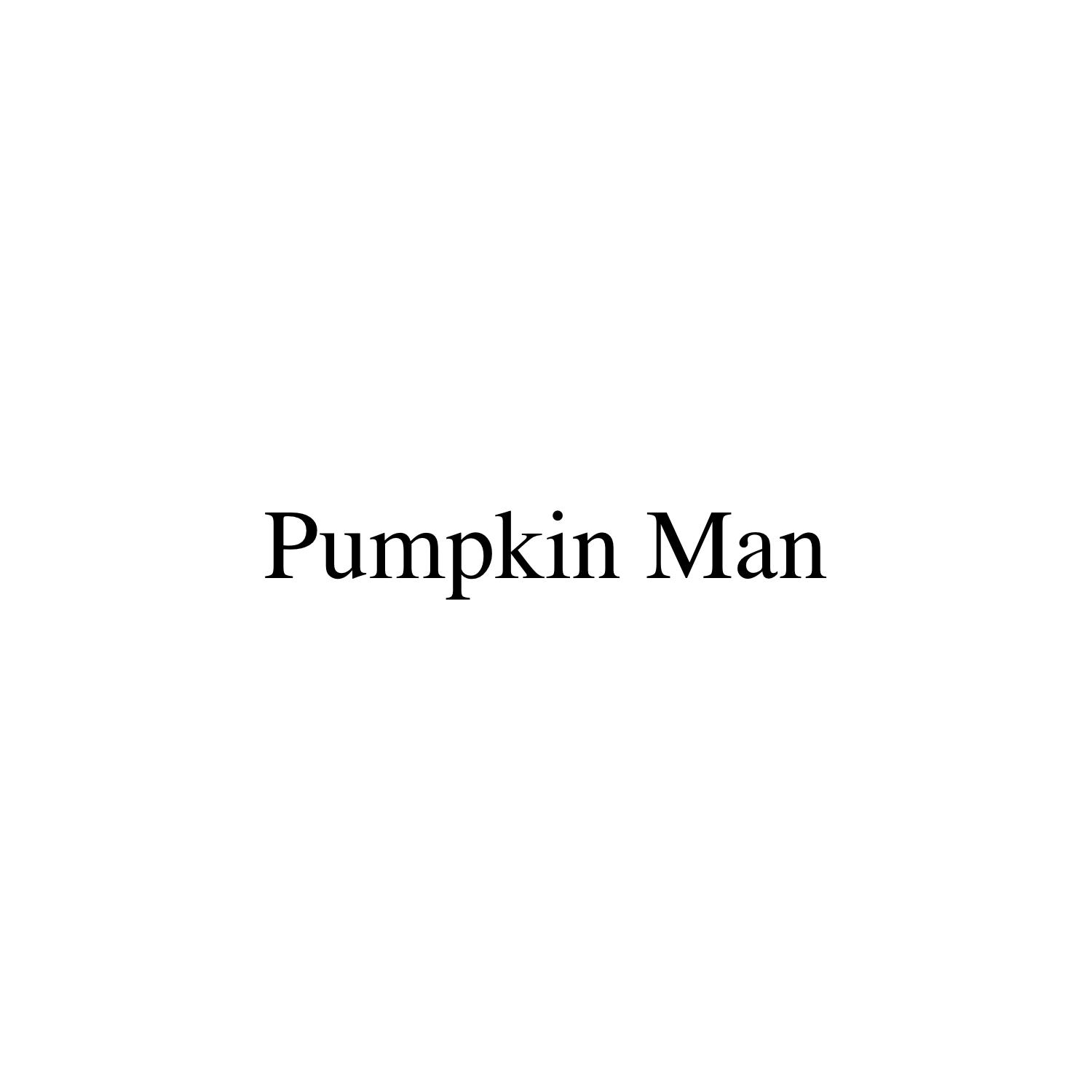 PUMPKIN MAN