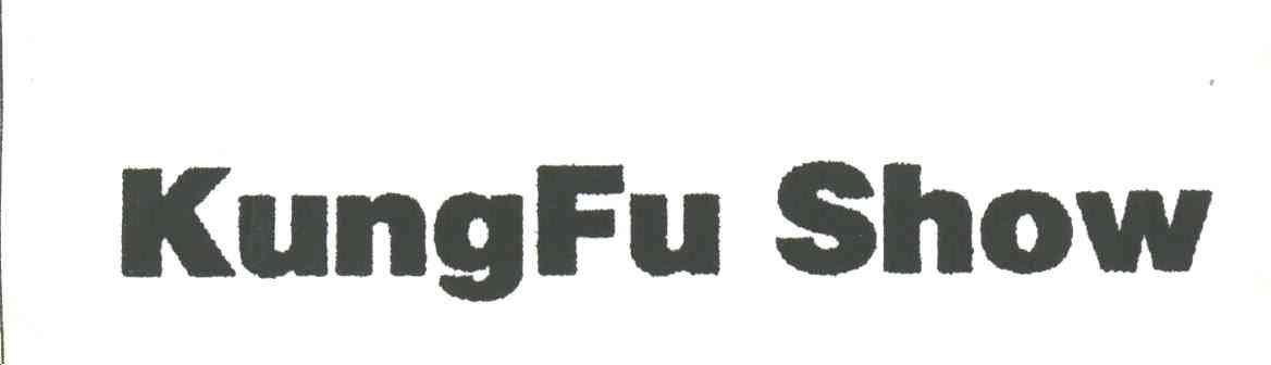 KUNGFU SHOW
