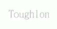 TOUGHLON
