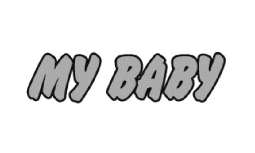 MY BABY