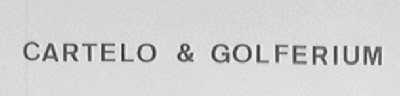 CARTELO & GOLFERIUM