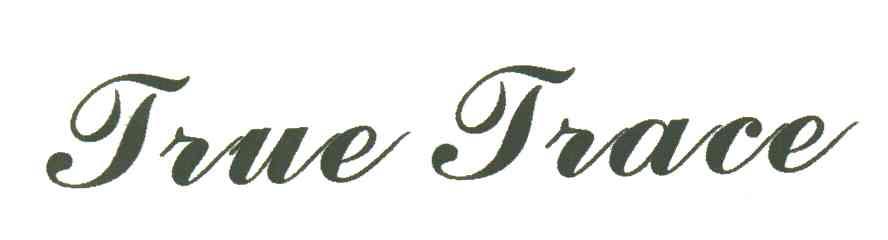 TRUE TRACE