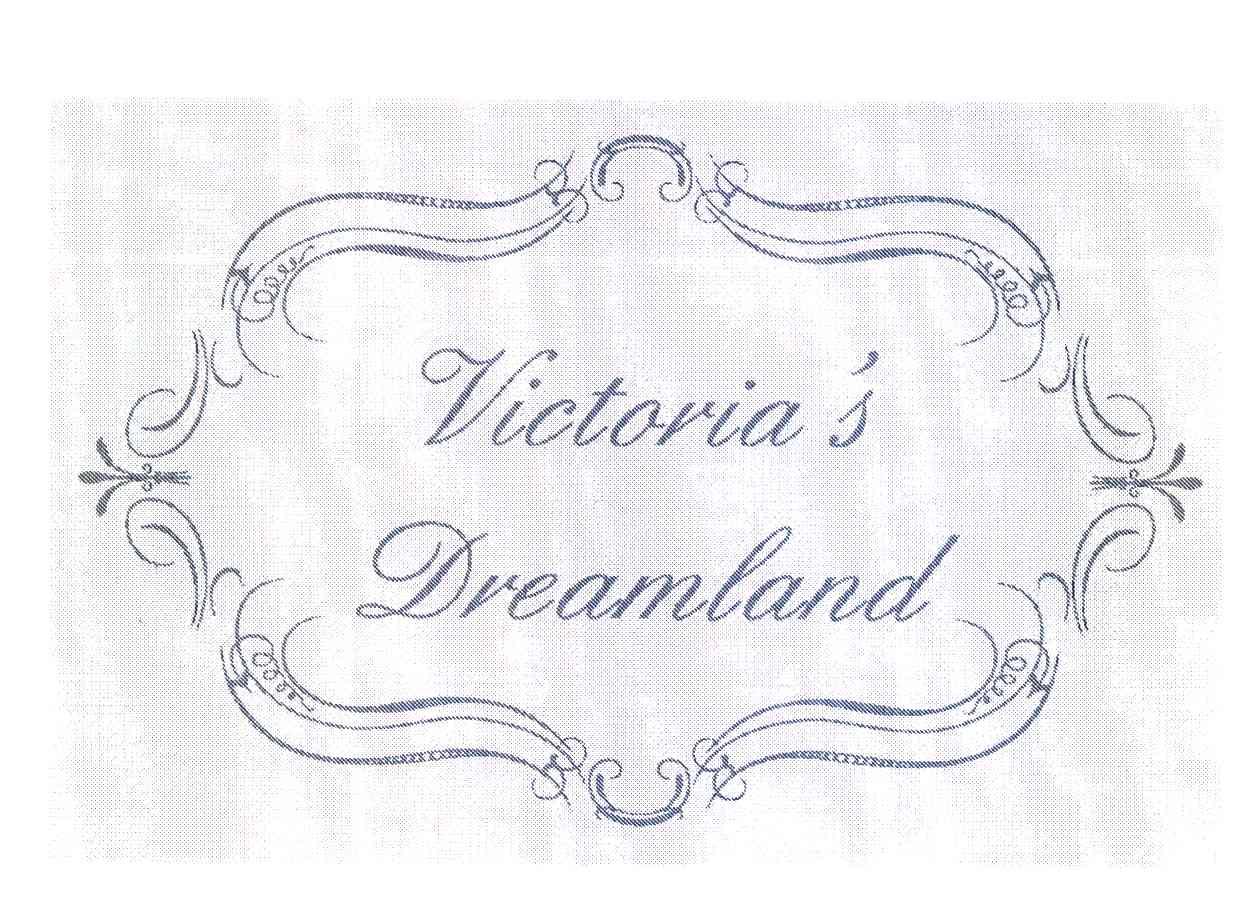 VICTORIA'S DREAMLAND