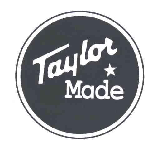 TAYLOR MADE