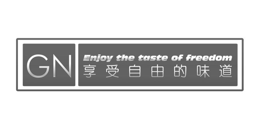享受自由的味道 ENJOY THE TASTE OF FREEDOM GN