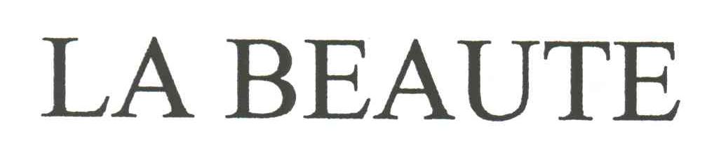 LA BEAUTE