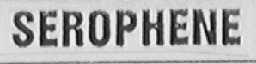 SEROPHENE