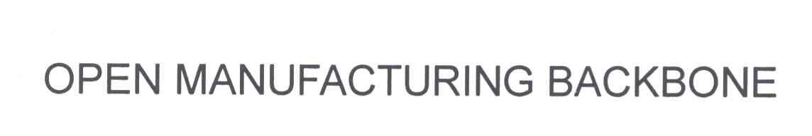OPEN MANUFACTURING BACKBONE
